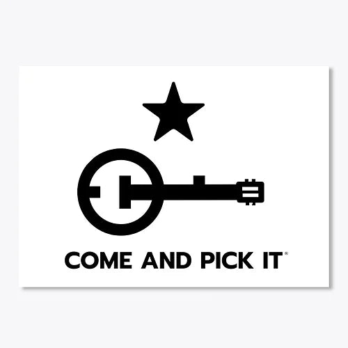 COME AND PICK IT (TM) - Decal/Sticker